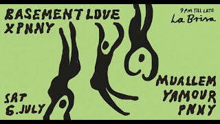 Basement Love X PNNY Ft Muallem Yamour [upl. by Eyla]