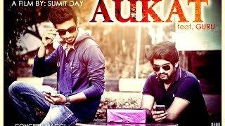 LATEST PUNJABI SONG  AUKAT  FEAT GURU [upl. by Dorthy762]