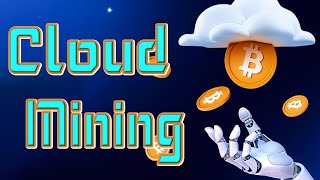 The best way to mine cryptocurrencies in 2024  Cloud mining guide [upl. by Aihsar414]