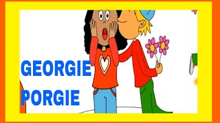 GEORGIE PORGIE SONG ❤💖💛 [upl. by Okemak314]