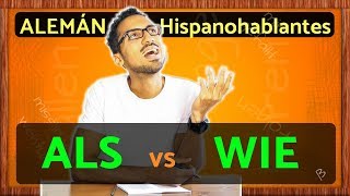 ALS vs WIE  Cuando usar cada palabra en ALEMÁN  para Hispanohablantes [upl. by Hitoshi]