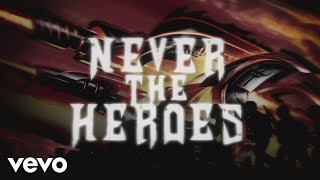 Judas Priest  Never the Heroes Lyric Video [upl. by Leatri]