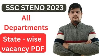 ssc steno 2023 state wise vacancy ssc steno zone wise vacancy details [upl. by Aterg]