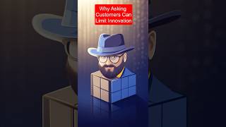 Why Asking Customers Can Limit Innovation [upl. by Phylys]