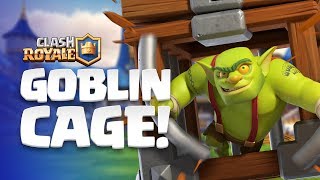 Clash Royale NEW CARD REVEAL 😲 Goblin Cage enters the Arena [upl. by Nyllaf538]