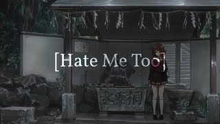 Hate Me Too AI [upl. by Dougie513]