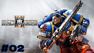 Warhammer 40000 Space Marine 2 CoOp 02  Ogień na niebie [upl. by Aivartal925]