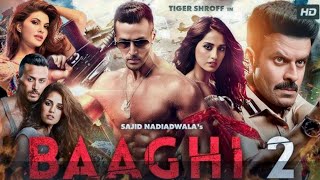 Baaghi2 2018বাঘি টু মুভিHindi Full Movie Review amp FactsTiger ShroffDisha PataniHindi Movie HD [upl. by Lolita]