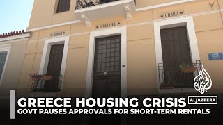 Greece housing crisis Government pauses approvals for shortterm rentals [upl. by Morlee]