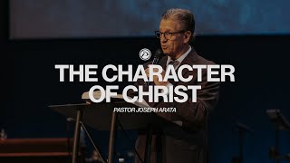 1162024  WED 7 PM  Pastor Joseph Arata  The Character of Christ [upl. by Marietta]