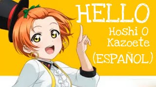 kyOresu  Hello Hoshi o Kazoete cover español Love Live [upl. by Inwat]