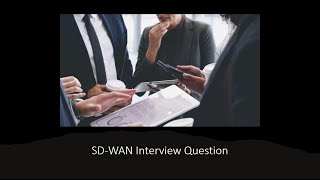 Cisco SDWAN Interview Questions with Discussion [upl. by Aliakim153]