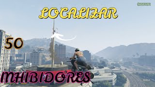 LOCALIZACION DE LOS 50 INHIBIDORES DESBLOQUEAR EL HACKER DEL CASINO GTA 5 ONLINE [upl. by Tripp]