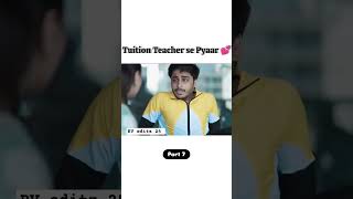 Tuition teacher se pyar trending love liveinrelationship videos funny relatioships viralvideo [upl. by Phylys]