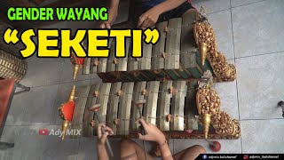 Tabuh SEKETI  Gender Wayang [upl. by Noyes]