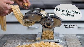 RECETTE  Pâtes fraîches maison avec ou sans laminoir [upl. by Maice]