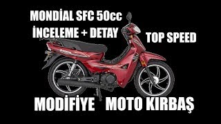 Mondial SFC Mini 50 cc 110cc İnceleme Test Modifiye Top Speed [upl. by Nesyla258]