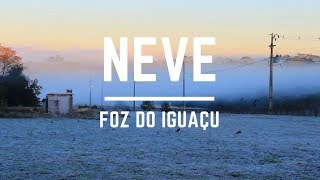 Neve em Foz do Iguaçu  Vivo Turistando [upl. by Pendleton]