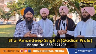 Bhai Amandeep Singh Ji Qadian Wale Phone No 8580721206 [upl. by Alford]