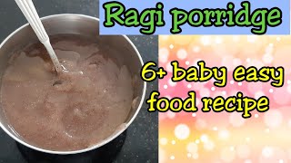 ragi porridge  nachani recipe for 6month baby food recipe  heathy food recipes for toddlers [upl. by Gannie519]