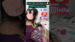 Salon like hairstyles at home 🏠 shortvideo viralshorts shortsfeed hairstyle heatlesswaveshair [upl. by Ahsayn]