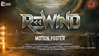 REWIND  MOTION POSTER  Sai Ronak  Amrutha Chowdary  Kalyan Chakravarthy [upl. by Minnie]