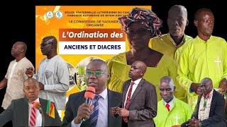 ORDINATION DES ANCIENS ET DES DIACRES À LÉGLISE FRATERNELLE LUTHÉRIENNE DU CAMEROUN EFLC [upl. by Sussna]