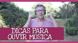 Palavra Cantada  Dica para Ouvir Música Clássica [upl. by Scevour]