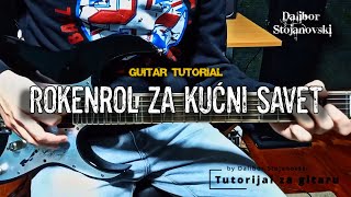 Rokenrol za kućni savet  Riblja čorba GUITAR TUTORIAL Lekcija za gitaru [upl. by Aikemahs330]