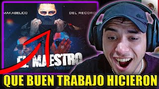 REACCION de 🇦🇷 a El Maestro  Video Oficial  El Makabelico  Descubriendo música 🇲🇽 77 [upl. by Ahsyat358]