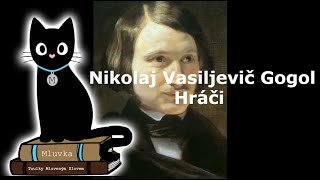 Nikolaj Vasiljevič Gogol  Hráči Mluvené slovo SK [upl. by Ramhaj439]