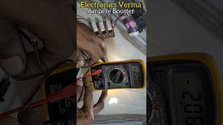 Ampere Booster Circuit Experiment  Electronics Verma [upl. by Sakul]