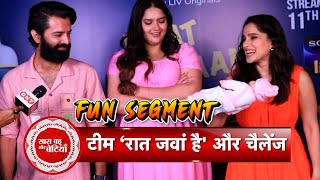 Exclusive One Hand Diaper Challenge With Cast Of Raat Jawaan Hai  Barun  Anjali  Priya  SBB [upl. by Lalaj]