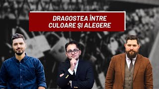 EP02 Dragostea între culoare și alegere ⎟ DIALOG  Ciprian și Bani  invitat Mircea Avram [upl. by Akcirderf830]