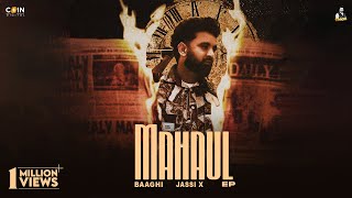 New Punjabi Songs 2024  Mahaul Official Video Baaghi Jassi X  Latest Punjabi Songs 2024 [upl. by Coltson]