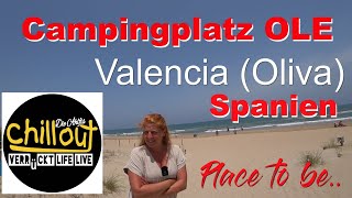 Campingplatz Ole in Oliva nähe Denia ValenciaSpanien✌️direkt am Meer❤️ [upl. by Noivad818]