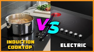 Induction Cooktop vs Electric  Which Is Right for You in 2022 [upl. by Susejedairam]