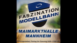 Messerundgang 2019 Faszination Modellbahn Mannheim [upl. by Nylaret]