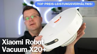 Xiaomi Robot Vacuum X20 Top PreisLeistungsverhältnis Unser Test amp Review 2024 I deutsch [upl. by Carpenter216]