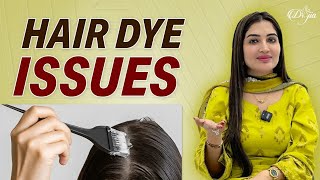 Hair Dye Issues  how to Choose Best Hair Dye  Best Dermatologist in UAE  Hair Dye Hacks [upl. by Tterag]