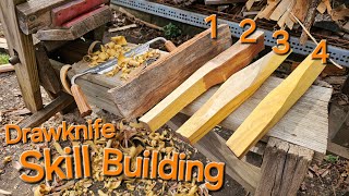 Drawknife Skill Building [upl. by Elianora]