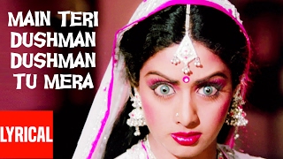 quotMain Teri Dushman Dushman Tu Meraquot Lyrical Video  Nagina  Lata Mangeshkar  Rishi Kapoor Sridevi [upl. by Anovad626]