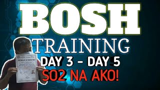 BOSH TRAINING PART 2  DAY 3  DAY 5 [upl. by Fritze590]