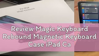 Review Magic Keyboard Rebound Magnetic Keyboard Case iPad Case with Keyboard Compatible with iPad P [upl. by Assert]