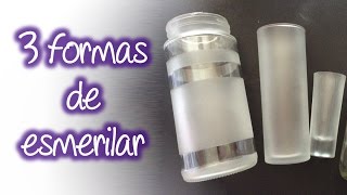 3 formas fáciles de esmerilado en cristal  Easy frosted glass [upl. by Salokin]