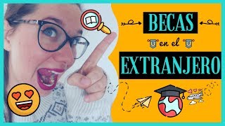 🎖🎓 Como conseguir BECAS para estudiar en el EXTRANJERO 🥇 en 2021 [upl. by Sateia]