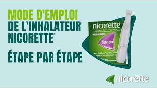 MODE D’EMPLOI DE L’INHALATEUR NICORETTE® ÉTAPE PAR ÉTAPE [upl. by Mailand]