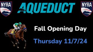 Aqueduct Thursday 117 Selections  Fall Opening Day Card [upl. by Annai927]