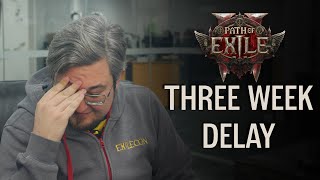 Path of Exile 2 Delayed Three Weeks [upl. by Nanaj]