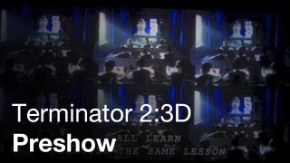 Terminator 23D  Cyberdyne Preshow  Universal Studios Hollywood [upl. by Guillaume]